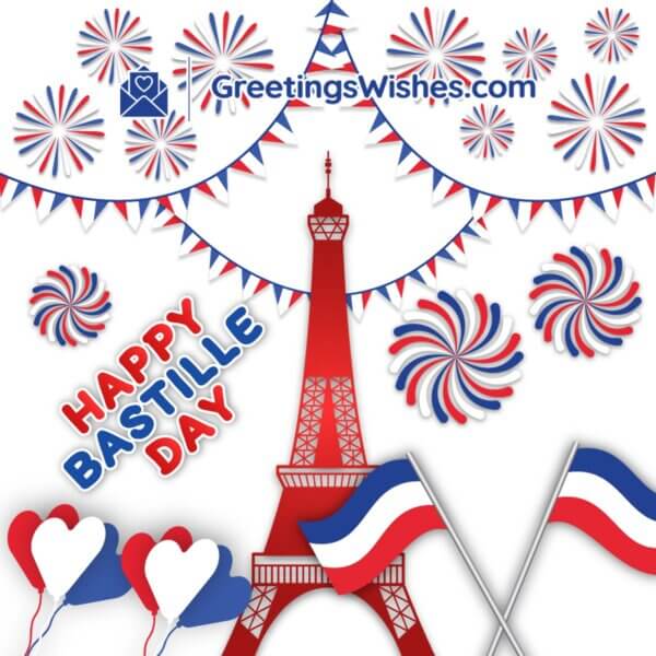 Bastille Day Wishes Messages July Greetings Wishes