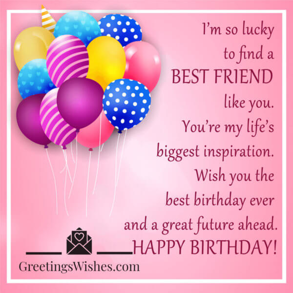 Best Friend Birthday Wishes - Greetings Wishes