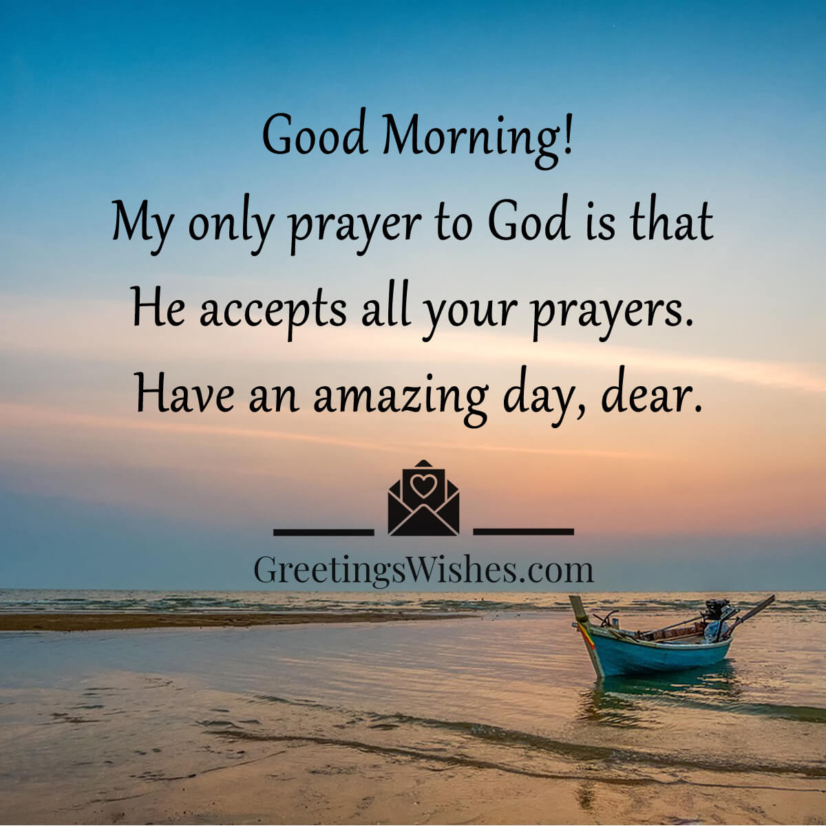 Good Morning Prayer Wishes - Greetings Wishes