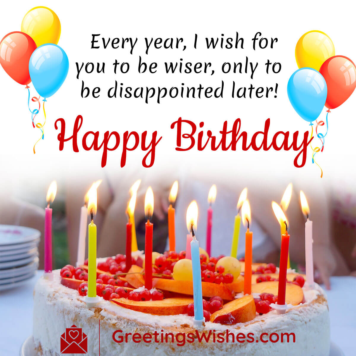 Funny Birthday Wishes - Greetings Wishes