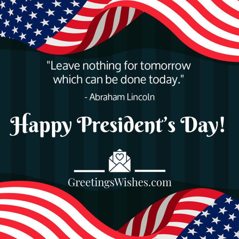 US President’s Day Quotes Messages ( 21st February) Greetings Wishes