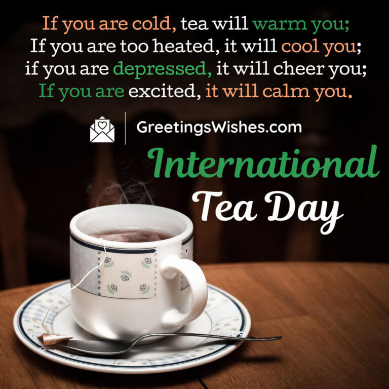 International Tea Day Wishes Messages (21st May) Greetings Wishes