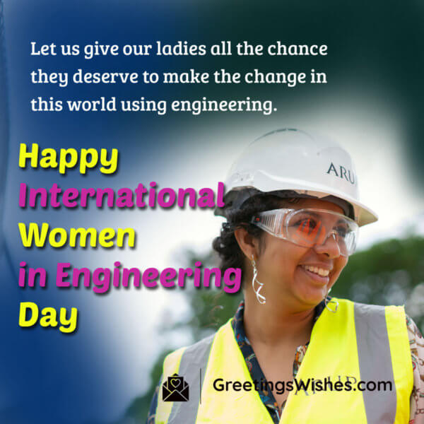 International Women in Engineering Day (23 June) Greetings Wishes