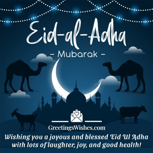 Eid Ul Adha Mubarak Wishes (17 June) - Greetings Wishes