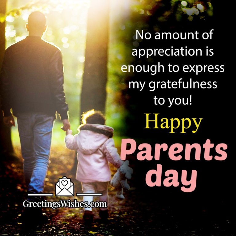 Parents Day Wishes Messages ( 28th July ) - Greetings Wishes