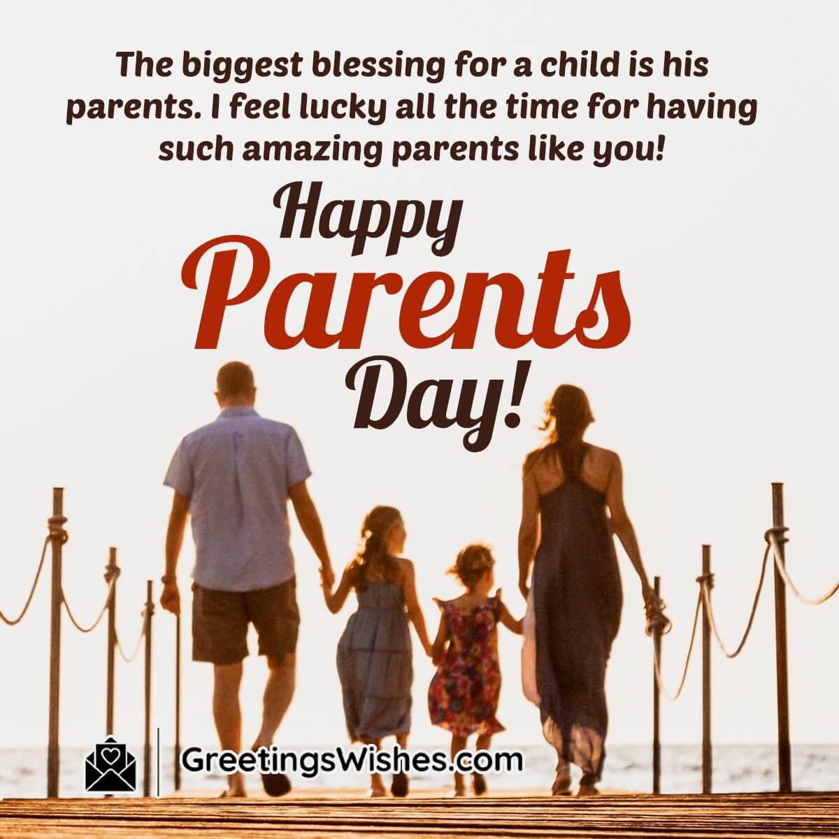 Parents Day Wishes Messages ( 23rd July ) Greetings Wishes