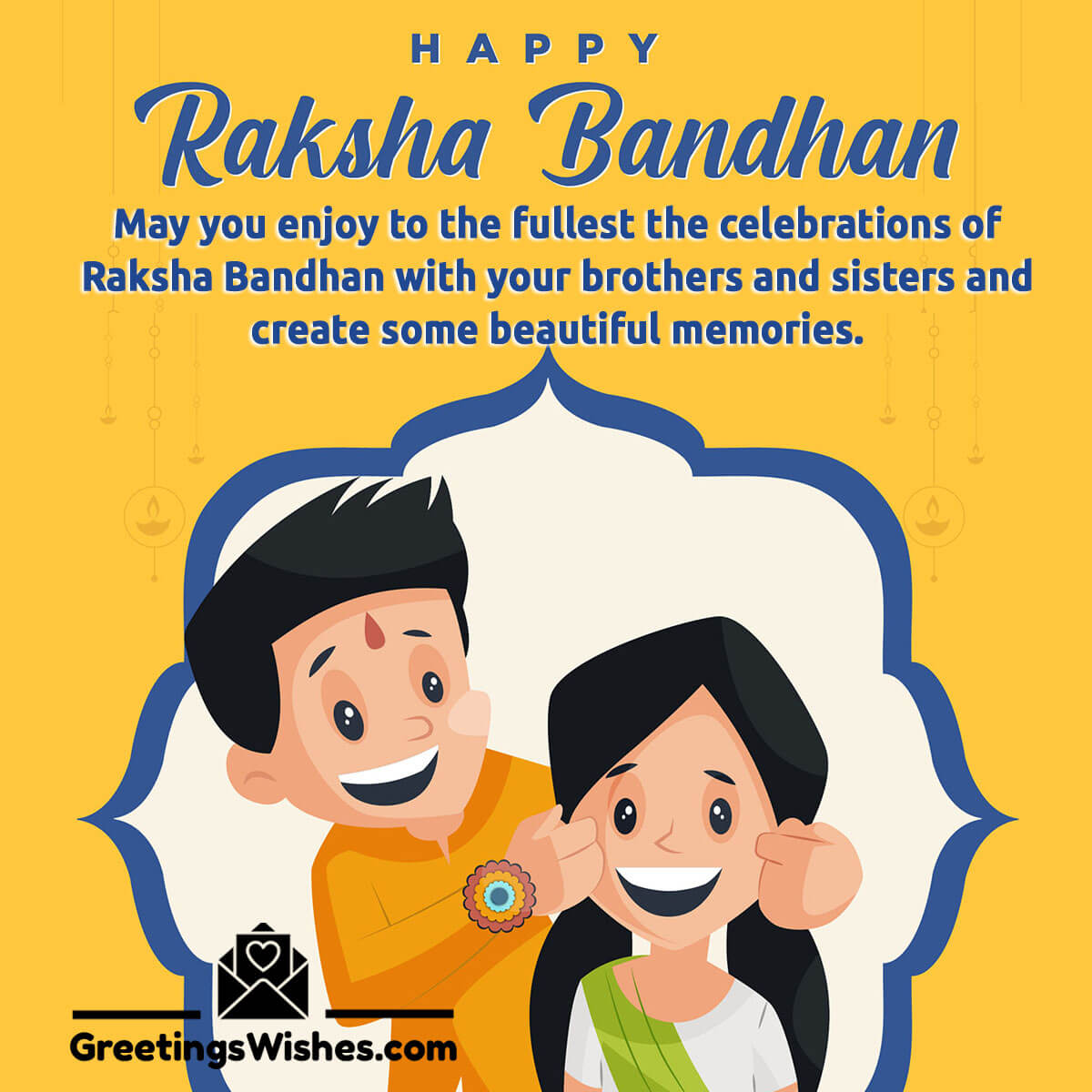 Happy Raksha Bandhan Wishes