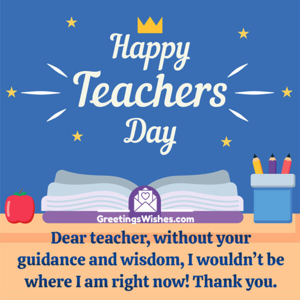 Teachers Day Wishes (05 September) - Greetings Wishes