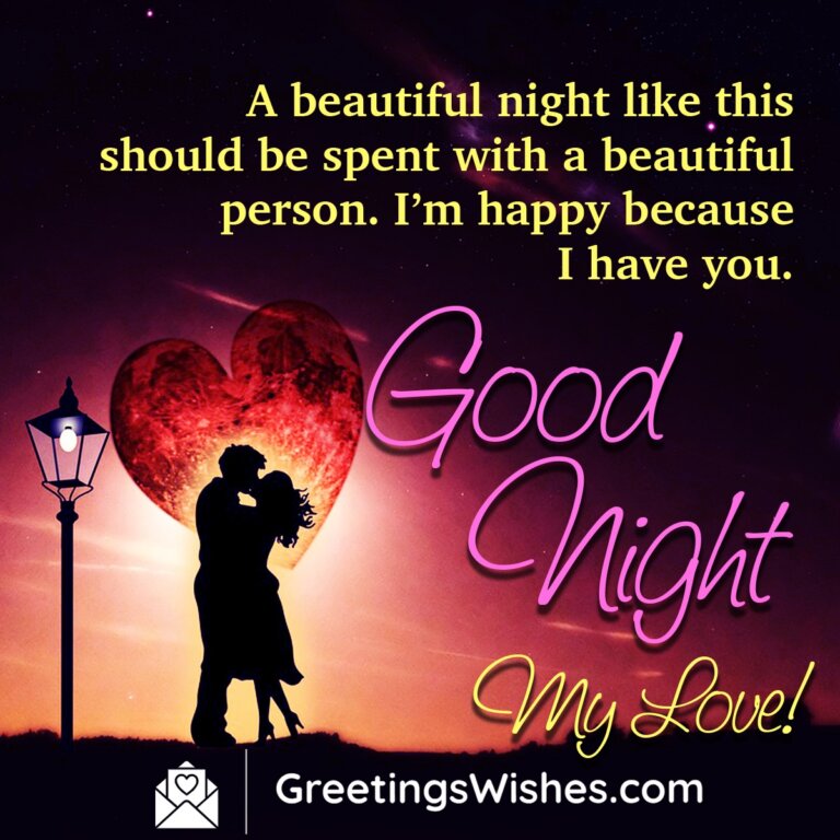 Romantic Good Night Wishes - Greetings Wishes