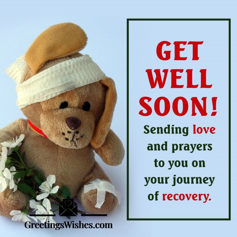 Get Well Soon Messages, Wishes - Greetings Wishes