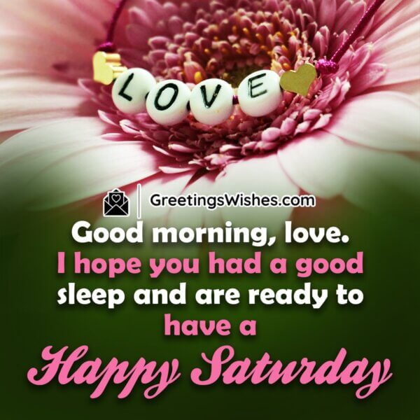 Saturday Morning Wishes - Greetings Wishes