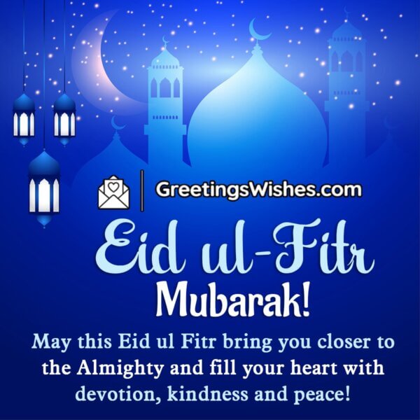 Eid al-Fitr Wishes Messages (10 April) - Greetings Wishes