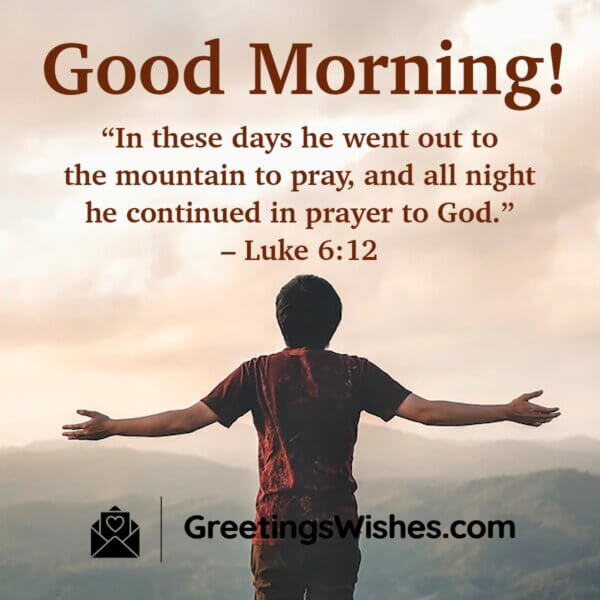 Good Morning Bible Verses - Greetings Wishes