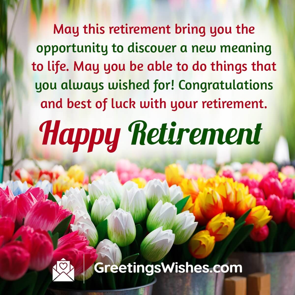 Retirement Wishes Messages Greetings Wishes