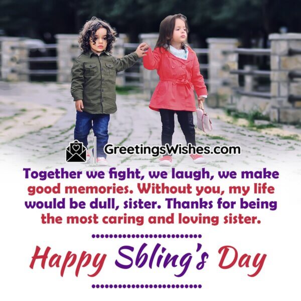 Siblings Day Wishes Messages 10 April Greetings Wishes