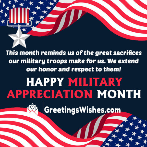 Military Appreciation Month Messages - Greetings Wishes