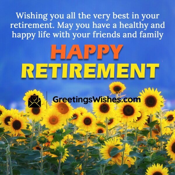 Retirement Wishes, Messages - Greetings Wishes