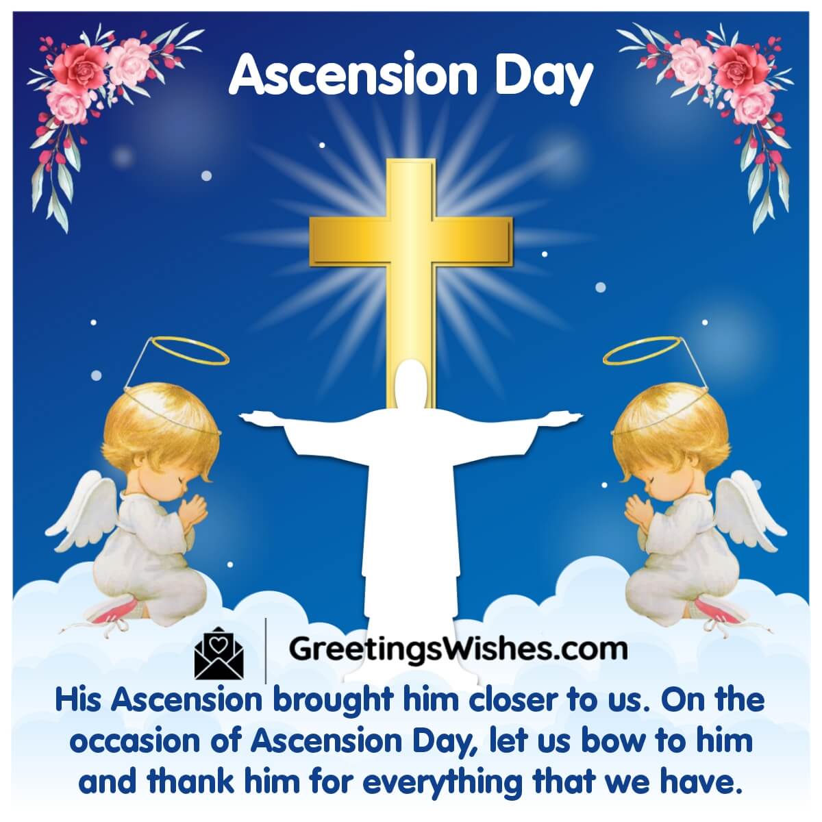 Ascension Day Messages Quotes (09 May) Greetings Wishes