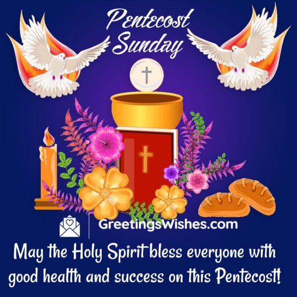 Pentecost Wishes Messages ( 19th May) - Greetings Wishes