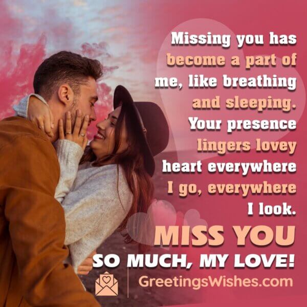 I Miss You Messages For Love - Greetings Wishes