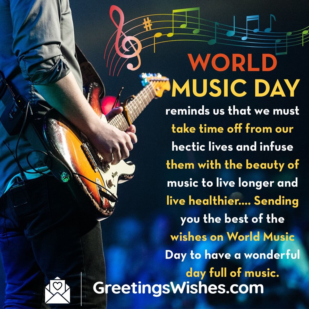 World Music Day Wishes, Quotes and Messages ( 21st June ) Greetings