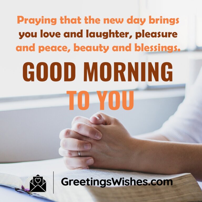 Good Morning Prayer Messages - Greetings Wishes