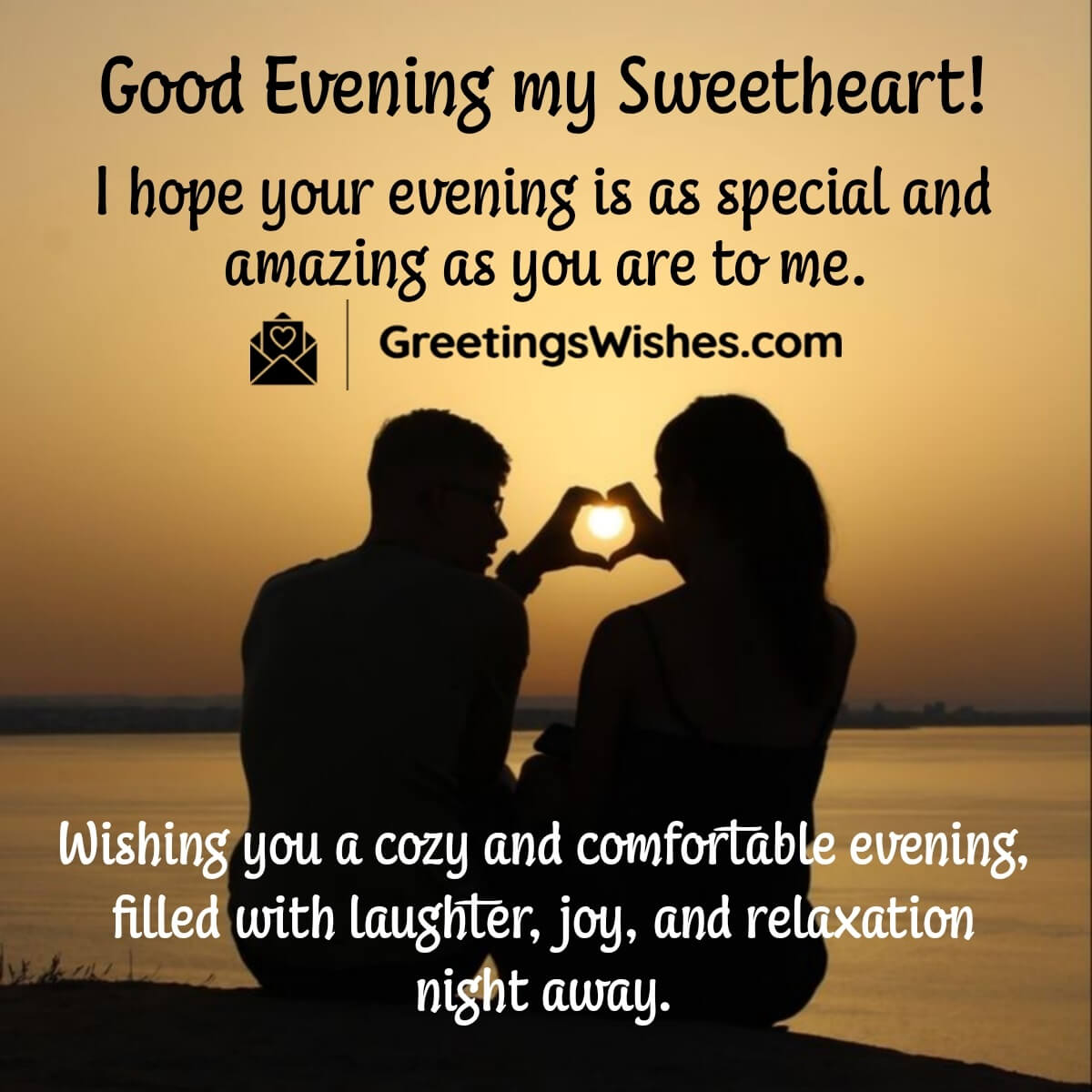 Good Evening Messages For My Love - Greetings Wishes