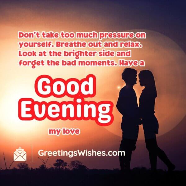 Good Evening Messages for Him - Greetings Wishes