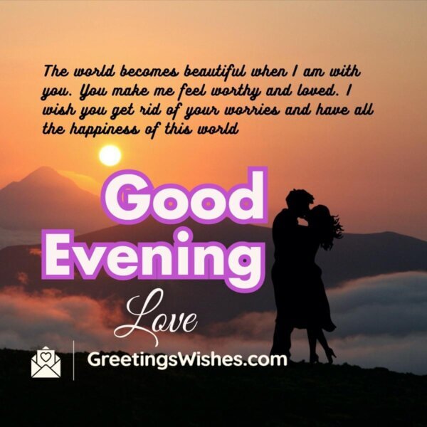 Good Evening Messages for Him - Greetings Wishes