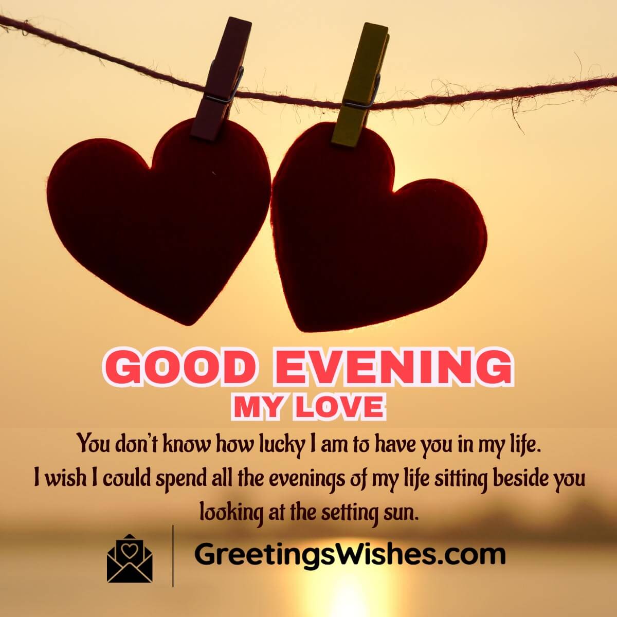 Good Evening Messages For Him Greetings Wishes