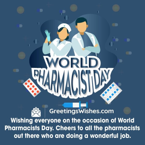 World Pharmacist Day Wishes, Messages ( 25th September ) Greetings Wishes