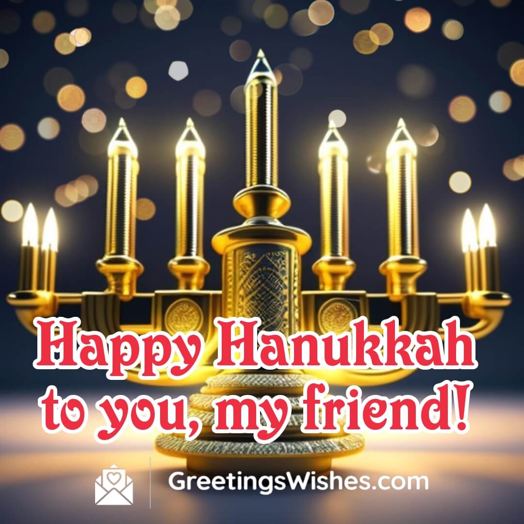 Hanukkah Wishes For Friends