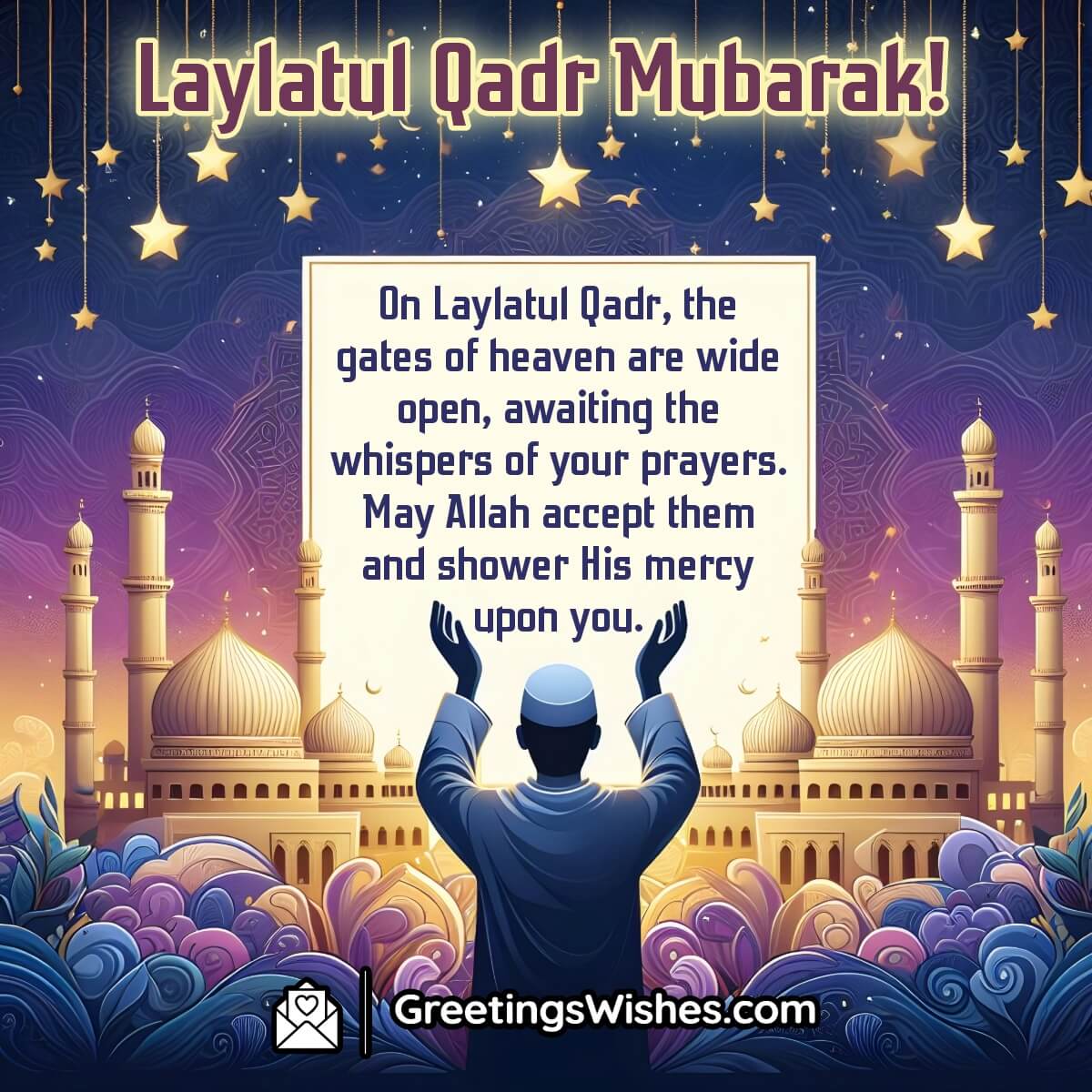 Lailatul Qadr Mubarak Message