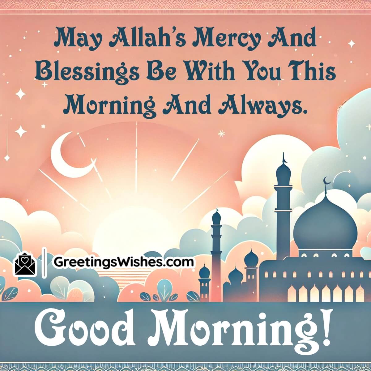 Good Morning Blessings From Allah