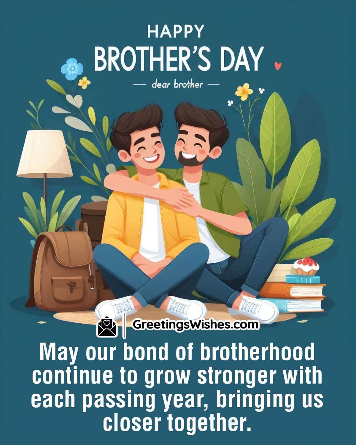 Happy Brothers Day Message Pic