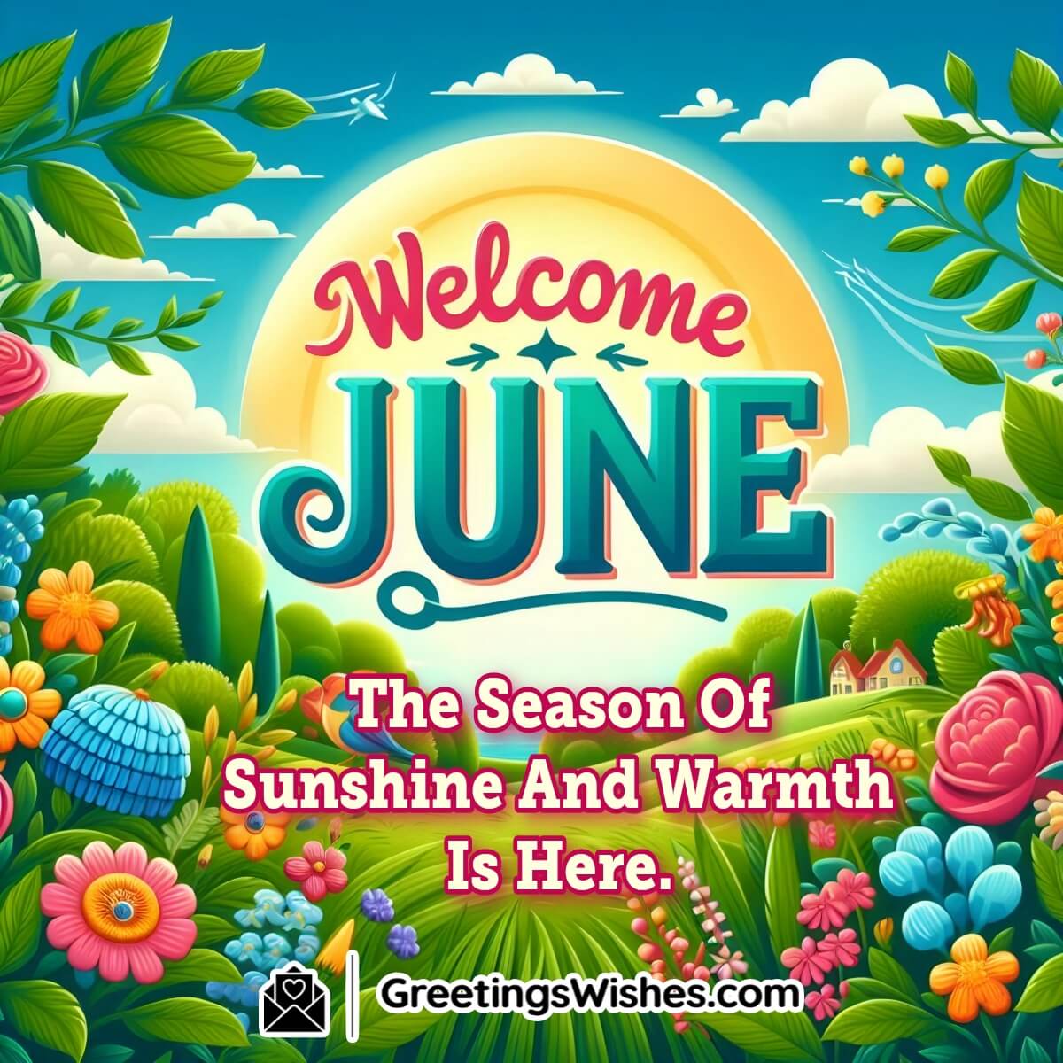 Welcome June Month Quote