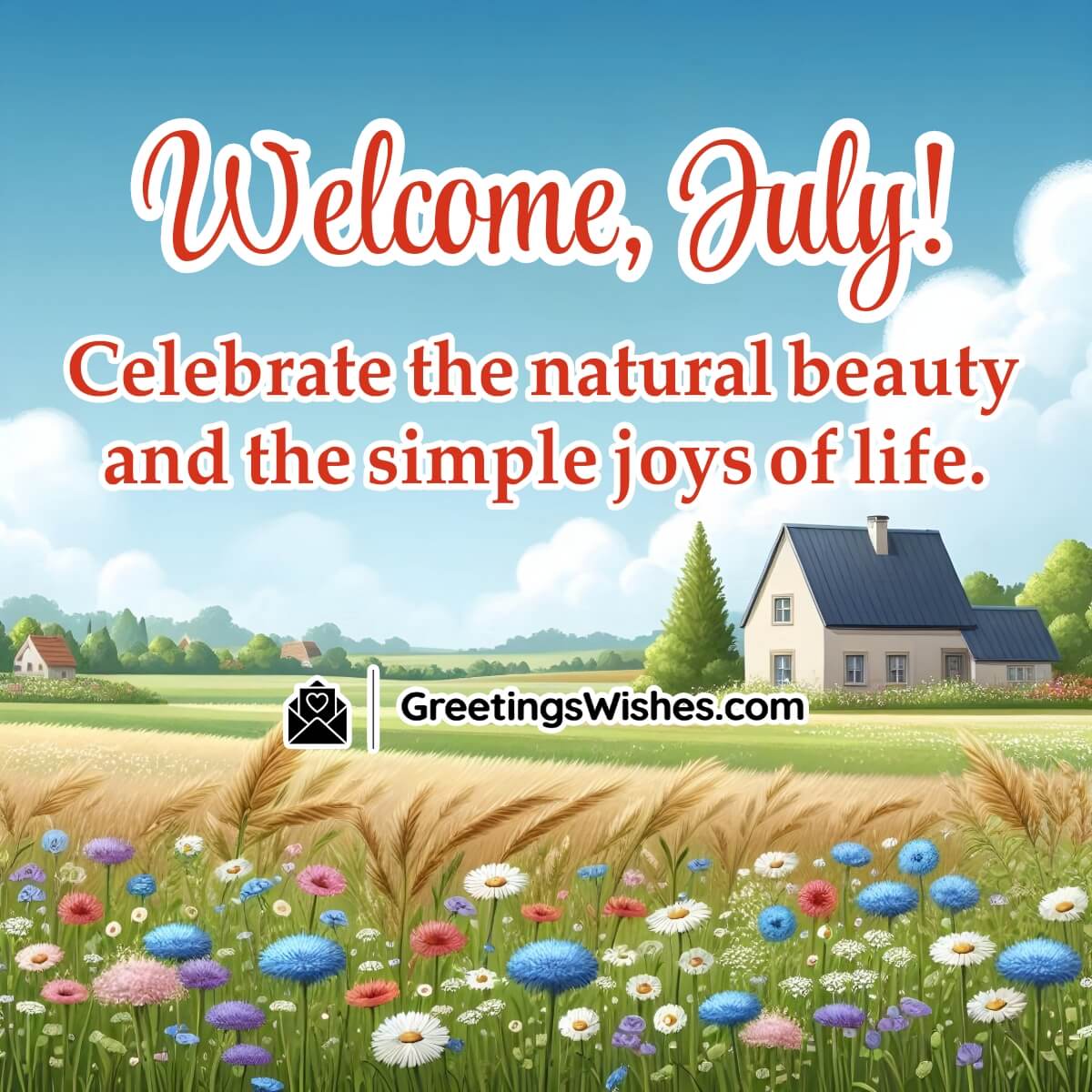 Welcome July Month Messages