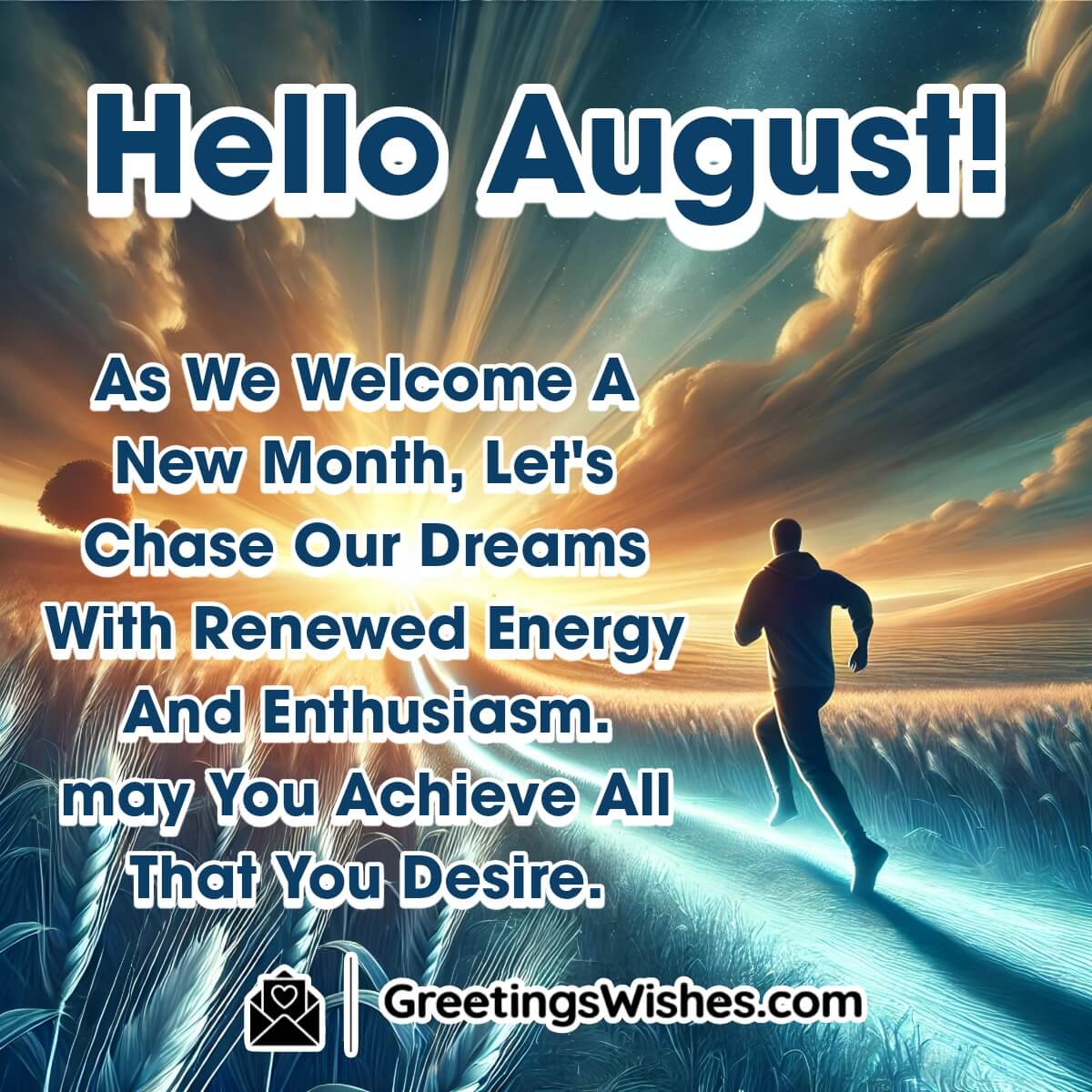 Hello August Month Messages