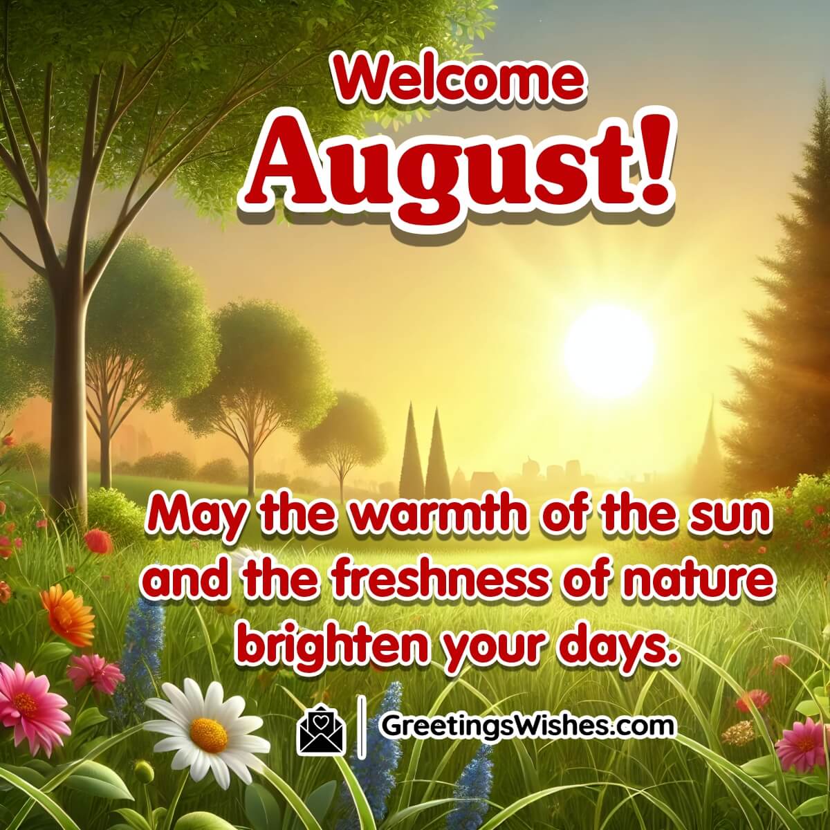 Welcome August Month Greetings