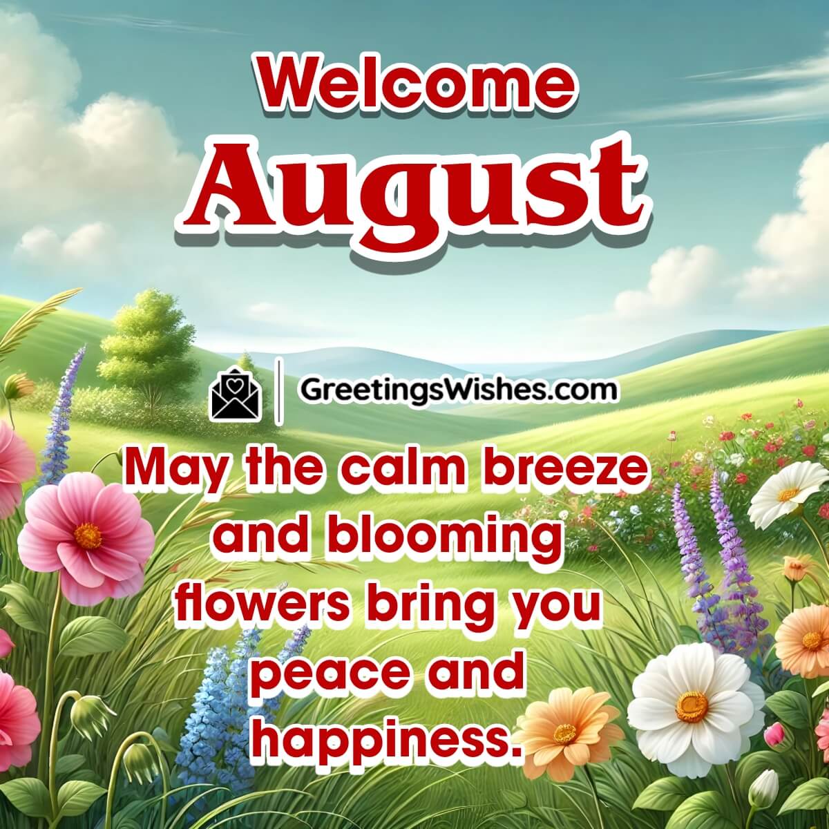 Welcome August Month Wish Pic