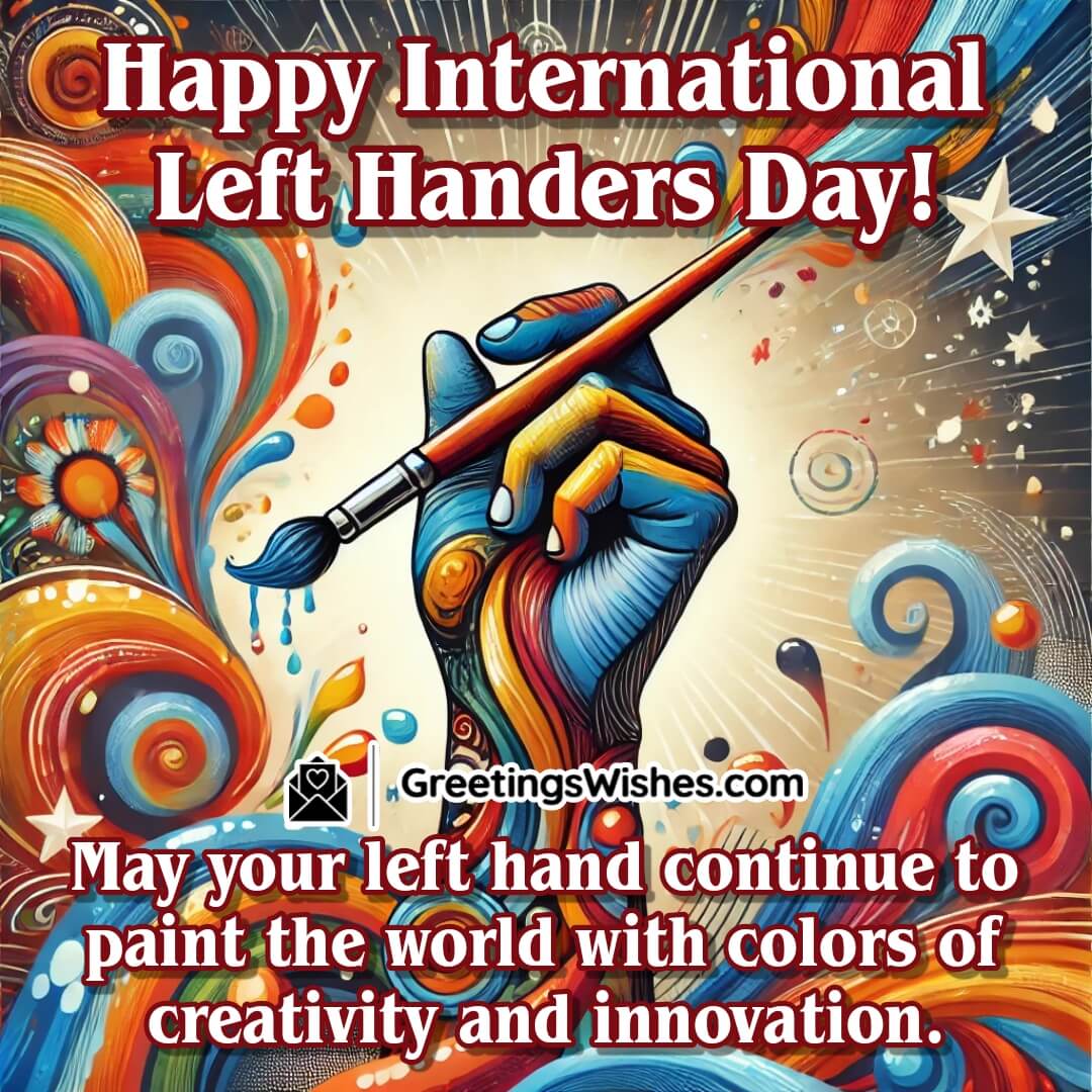 Happy International Left Handers Day Wish Image