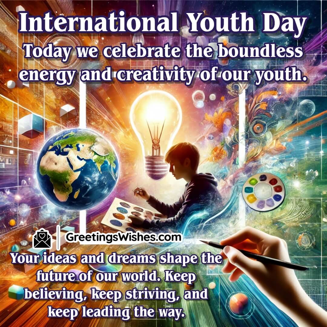 International Youth Day Messages