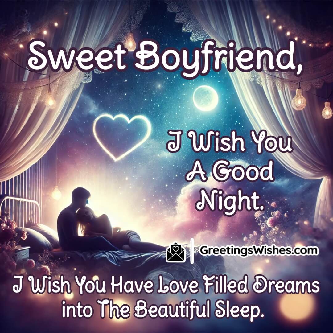 Sweet Good Night Message To Boyfriend