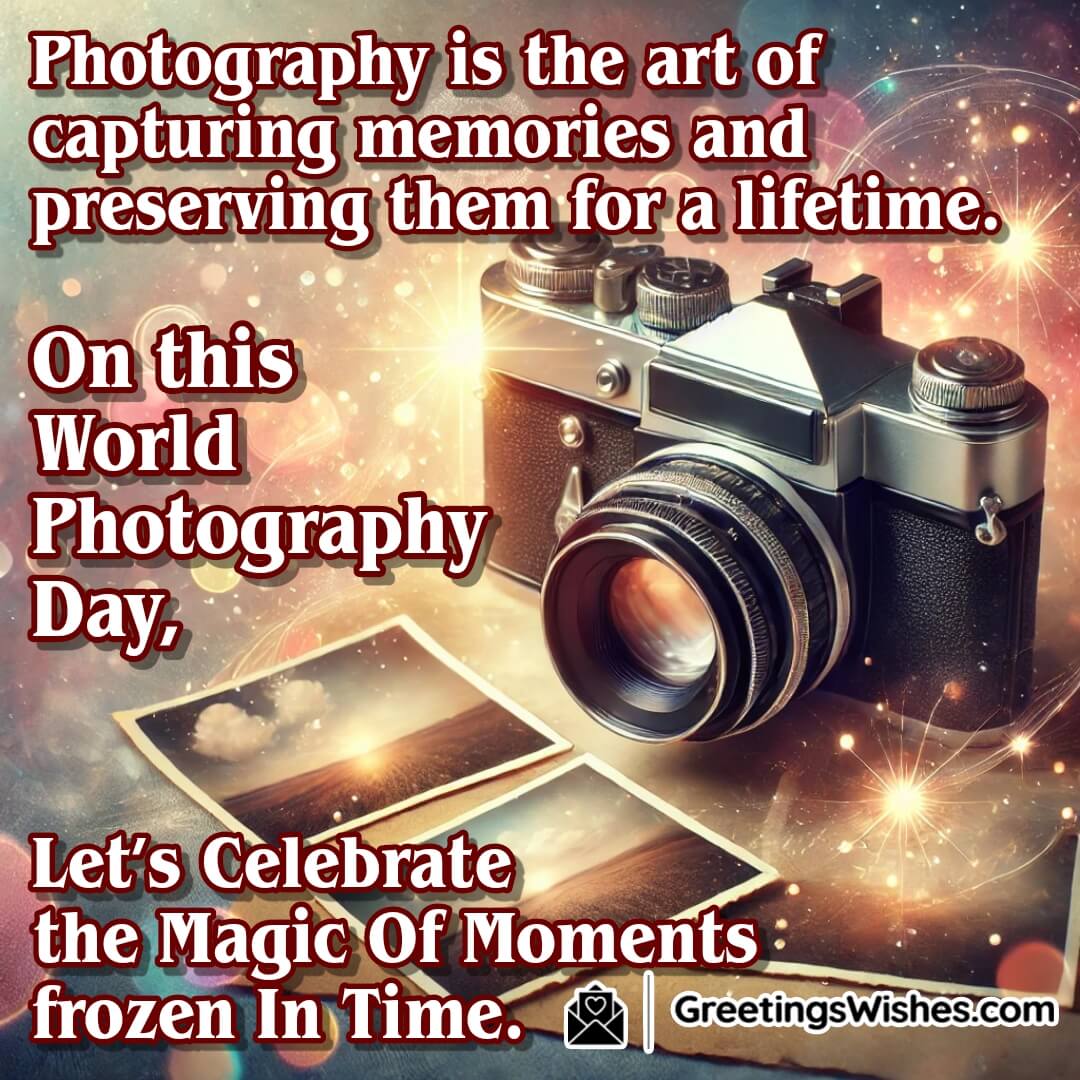 World Photography Day Message