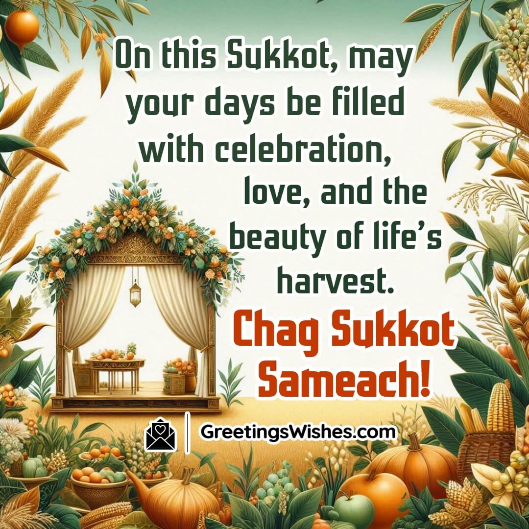 Chag Sukkot Sameach!