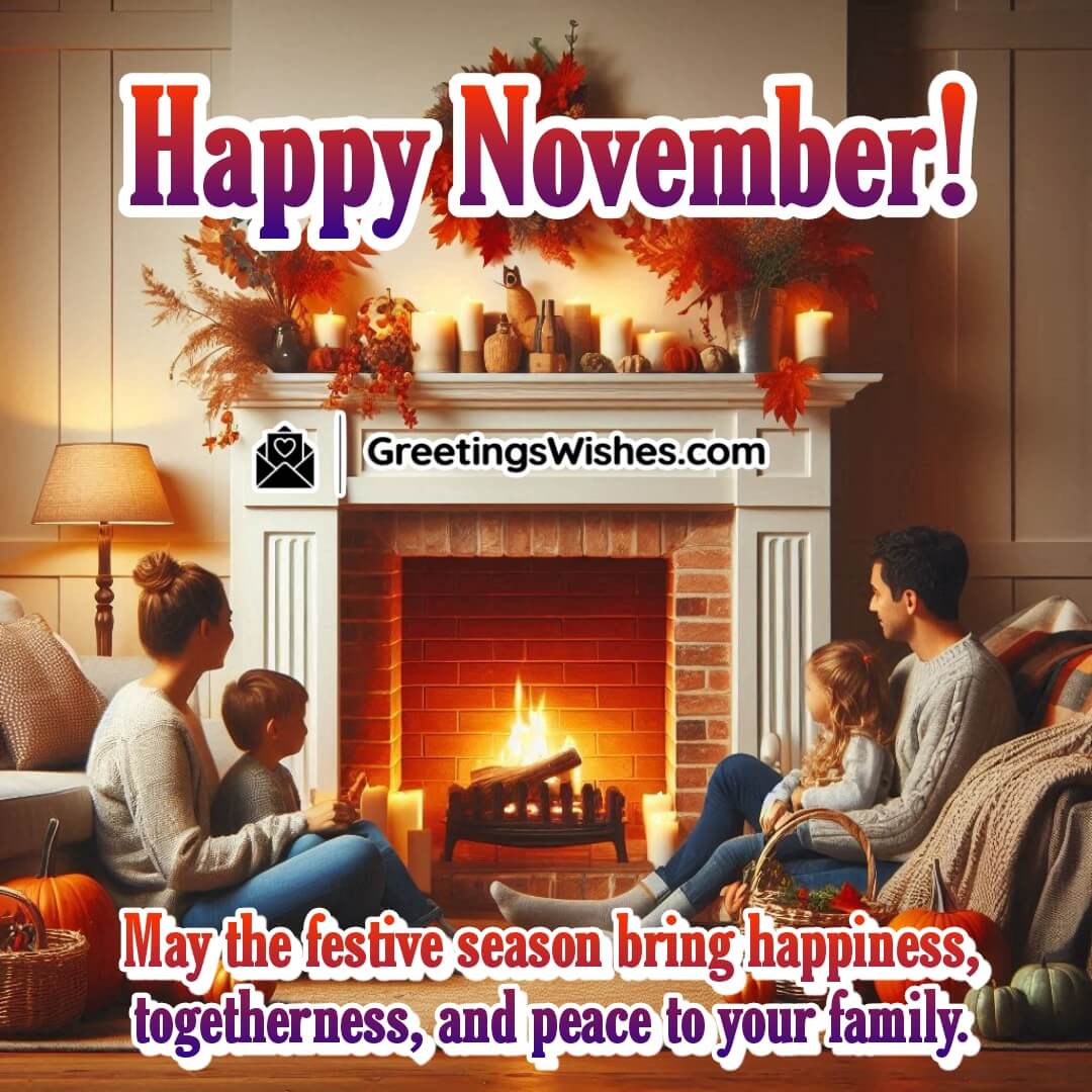 Happy November Festive Season Family Wishes