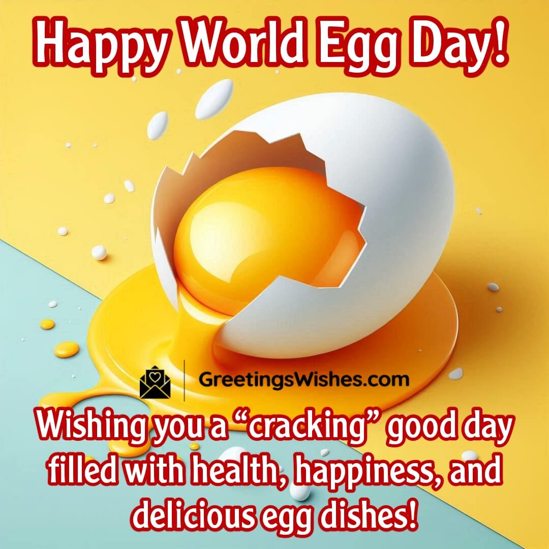 Happy World Egg Day Wishes