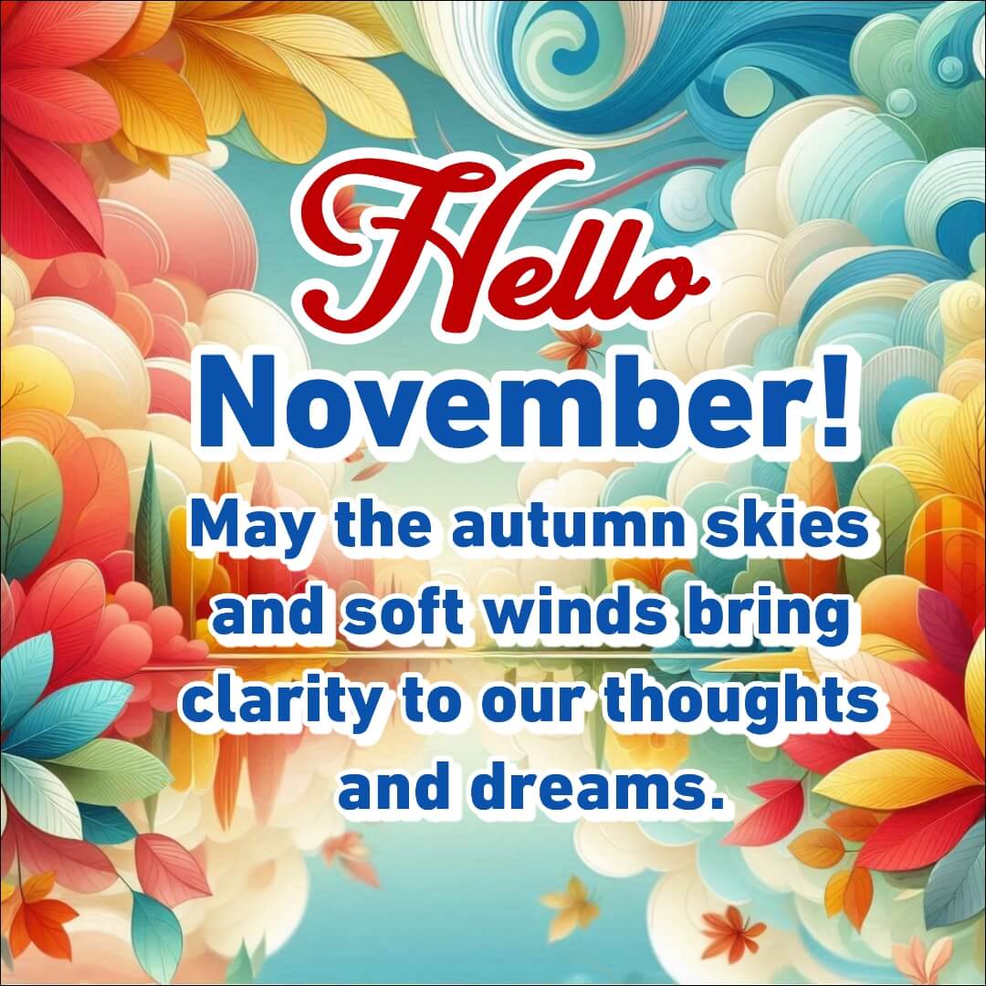 Hello November Autumn Wish