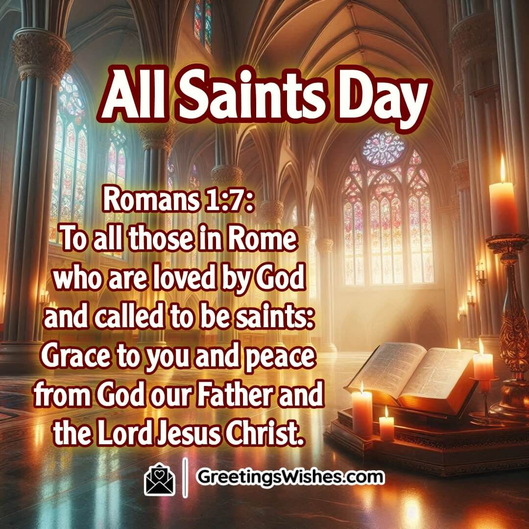 Romans 1.7 Bible Verse All Saints Day