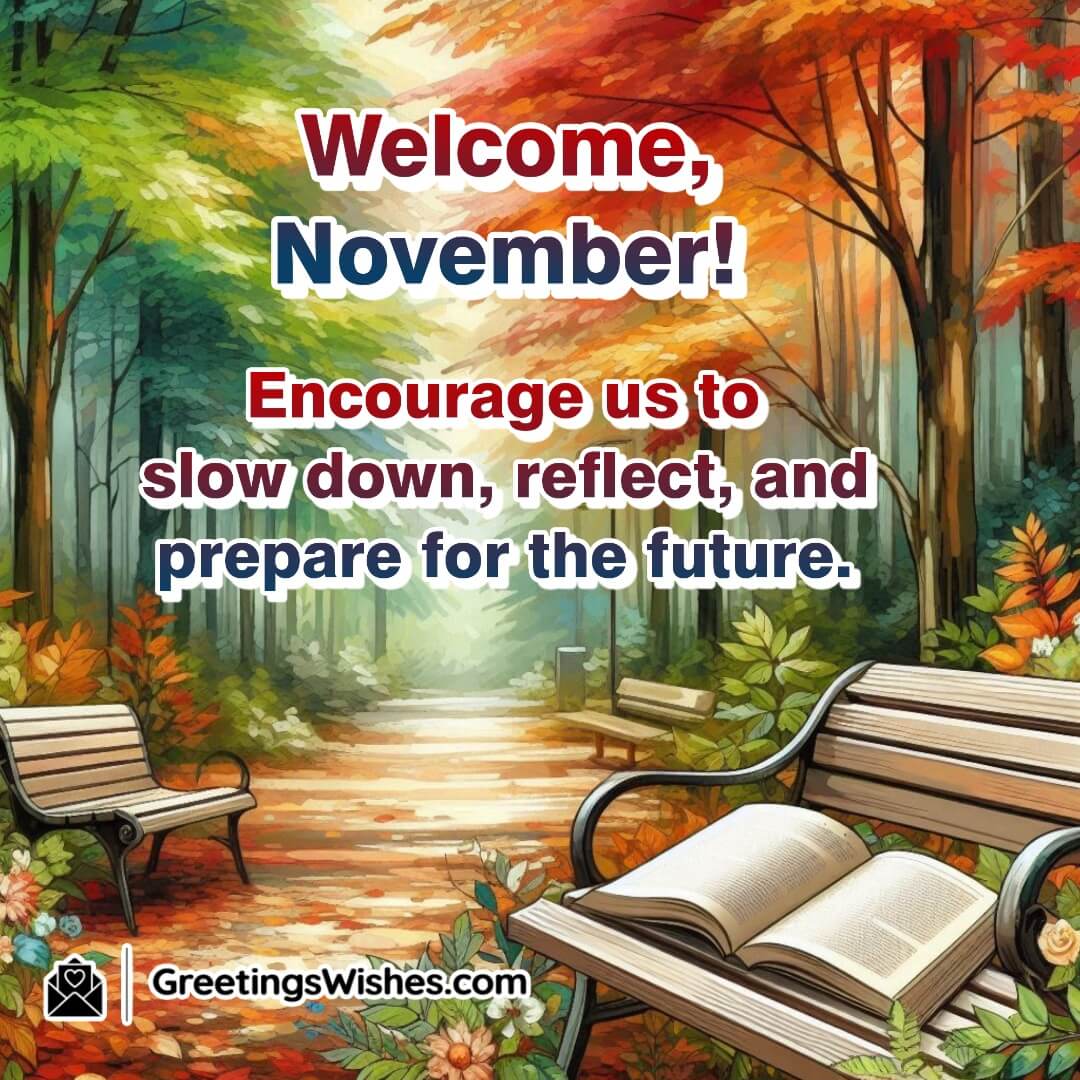 Welcome November Month Status